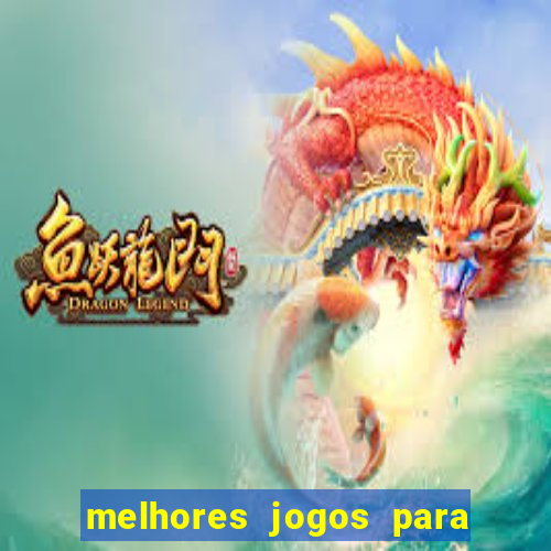 melhores jogos para o tablet